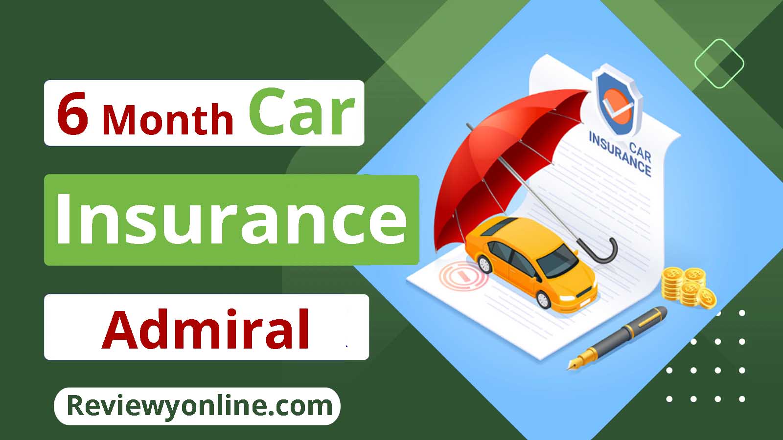 6 Month Car Insurance Admiral Reviewyonline.com